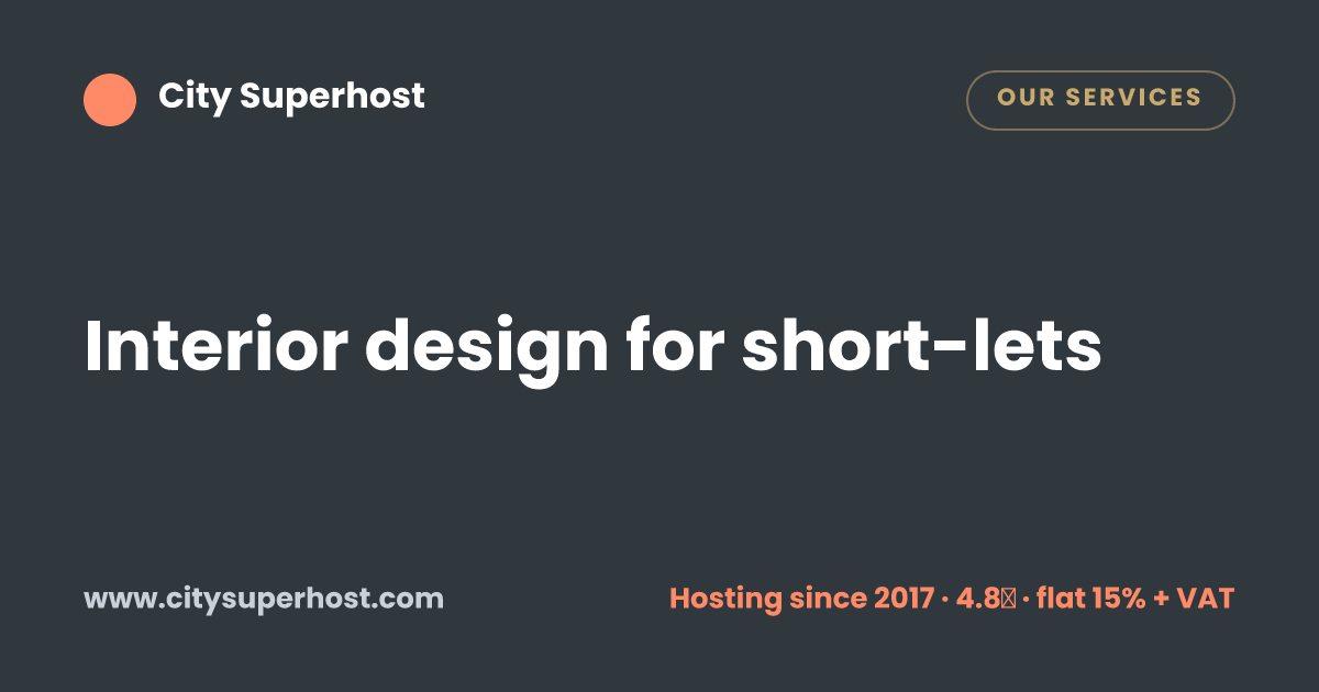 Airbnb Interior Design Manchester | Furnishing for Short-Lets